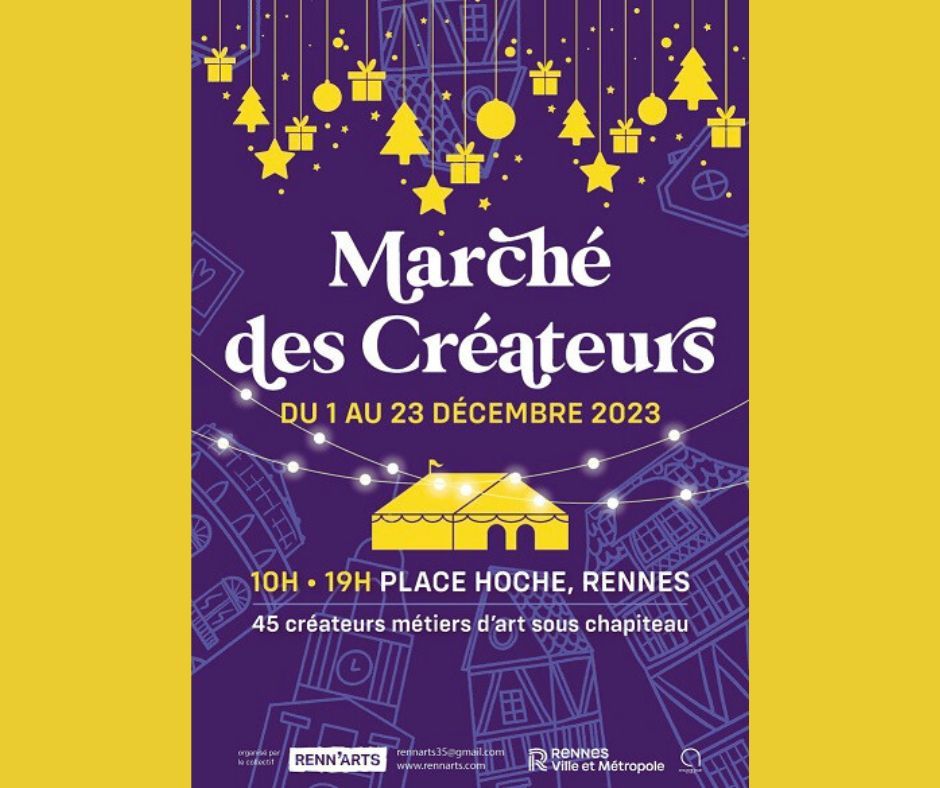 Affiche du marché des Créateurs de Rennes pour l'édition décembre 2022